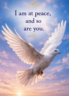 Card reading: I am at peace, and so are you.